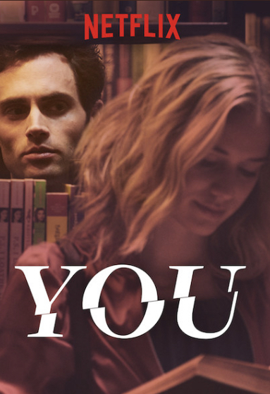 Review: Netflix show “You” – The Westwind